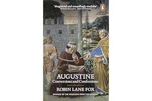 Augustine: Conversions and Confessions