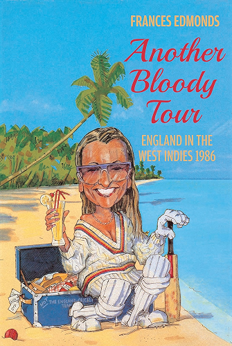 Download Another Bloody Tour: England in the West Indies 1986 (English Edition) PDF