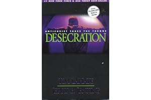 Desecration (Left Behind No. 9) Publisher: Tyndale House Publishers, Inc.