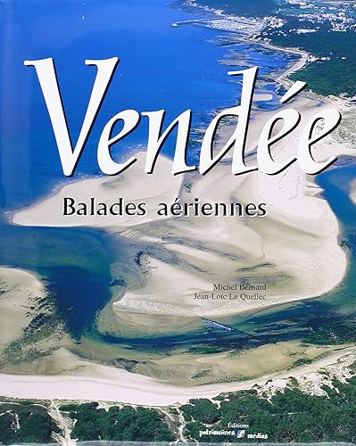 Download Vendée : Balades aériennes PDF