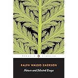 Nature and Selected Essays (Penguin Classics)
