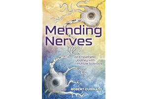 Mending Nerves: An Empathetic Journey with Multiple Sclerosis