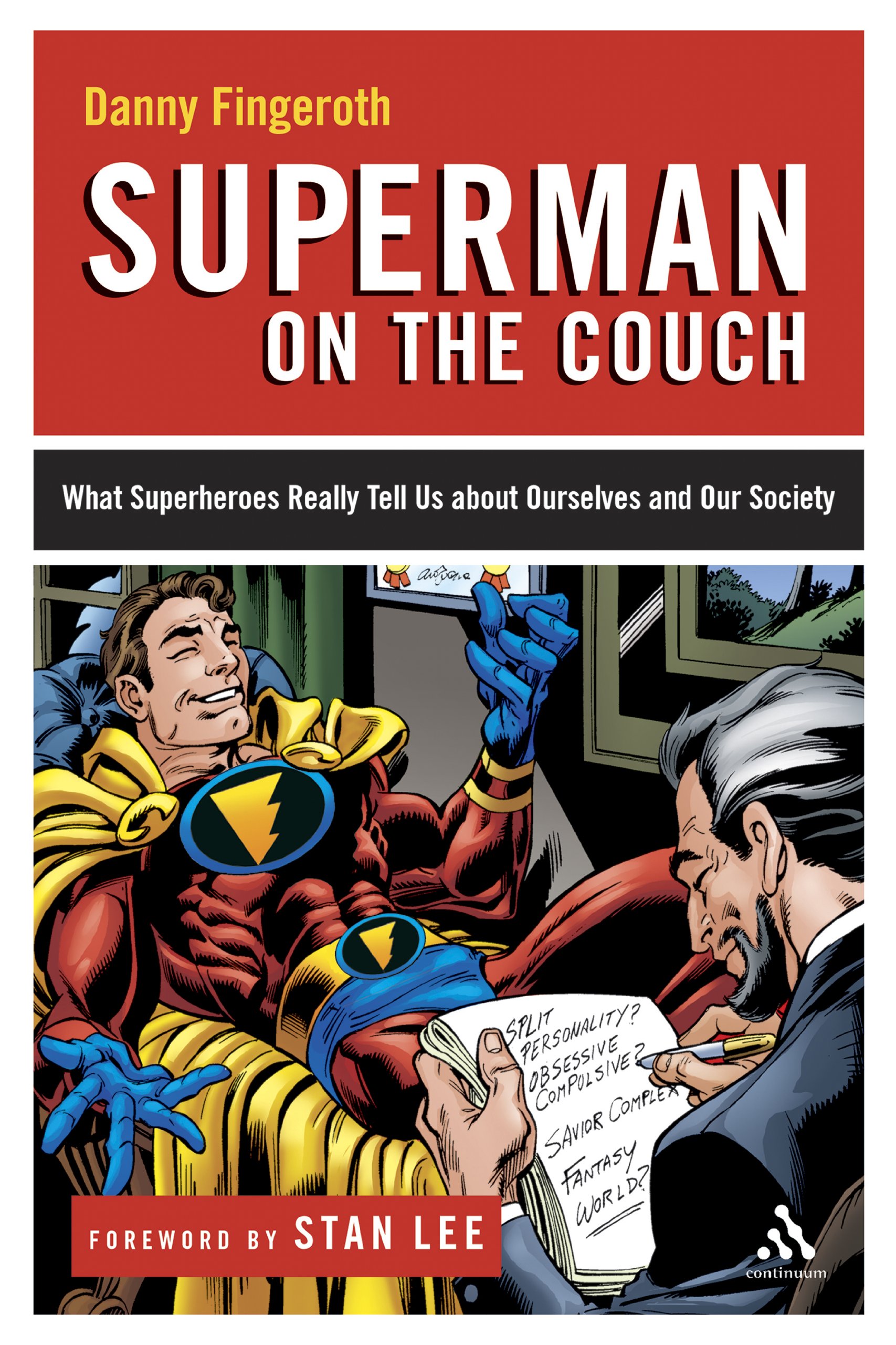 Amazon Com Superman On The Couch What Superheroes Really Tell Us