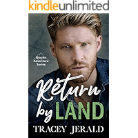Return by Land (Glacier Adventure Series Book 2) book cover