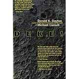 Deke! U.S. Manned Space: From Mercury To the Shuttle