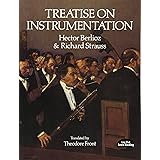 Treatise on Instrumentation (Dover Books on Music)