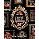 Stitchcraft: An Embroidery Book of Simple Stitches and Peculiar Patterns