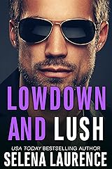 Lowdown and Lush Kindle Edition