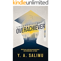 Underprivileged Overachiever: A Crenshaw Story book cover