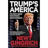 Trump's America: The Truth about Our Nation's Great Comeback