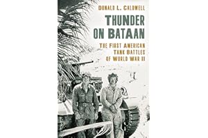 Thunder on Bataan: The First American Tank Battles of World War II