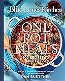 The Blue Zones Kitchen One Pot Meals: 100 Recipes