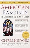 American Fascists: The Christian Right and the War on America