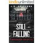 Still Falling: A Troubled Spirits Novel