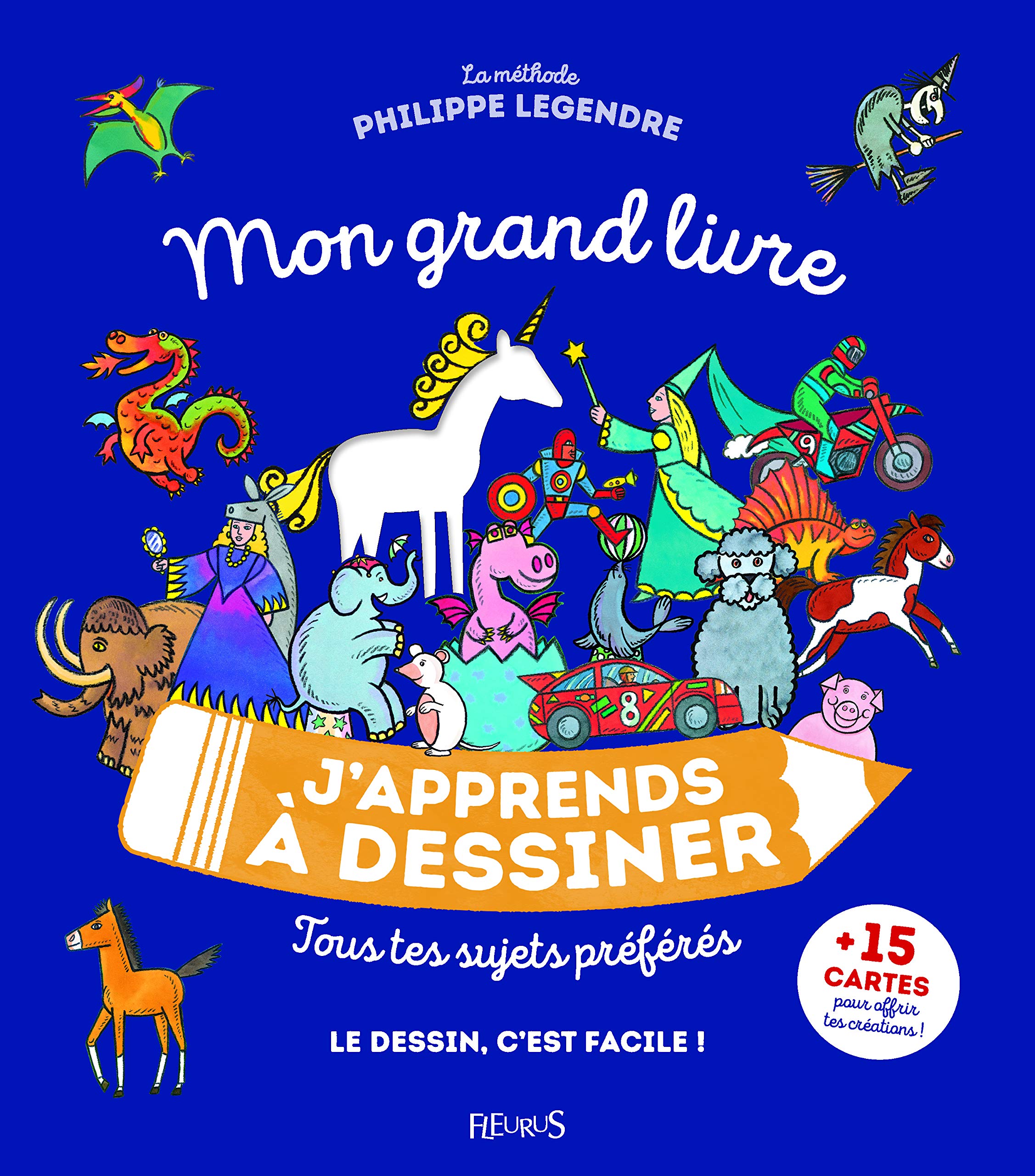 Mon Grand Livre J Apprends A Dessiner J Apprends A Dessiner French Edition Legendre Philippe Amazon Com Books