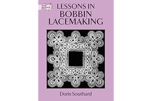 Lessons in Bobbin Lacemaking