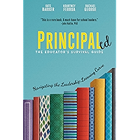Principaled: Navigating the Leadership Learning Curve book cover Principaled: Navigating the Leadership Learning Curve book cover