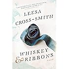 Whiskey & Ribbons: A Novel