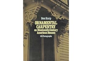 Victorian Ornamental Carpentry: 186 Photographs