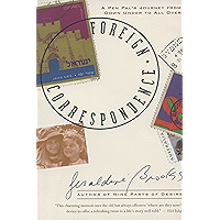 Foreign Correspondence: A Pen Pal's Journey from Down Under to All Over book cover Foreign Correspondence: A Pen Pal's Journey from Down Under to All Over book cover