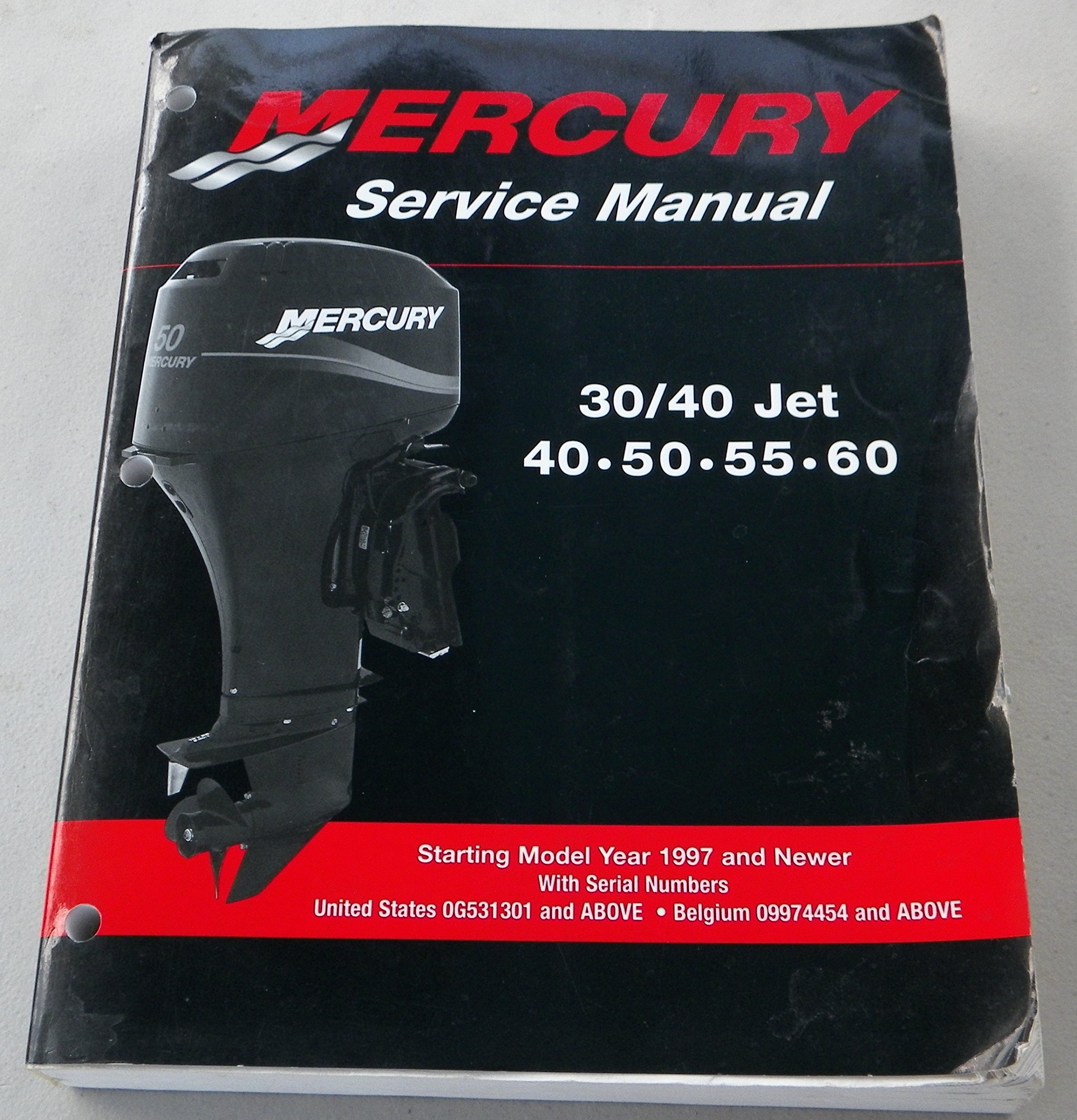 Mercury Service Manual 30/40 Jet 40/50/55/60 Starting Model Year 1997 and  Newer: Mercury Marine Service Department: Amazon.com: Books
