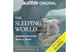 The Sleeping World: Seaside Grazing with a Sheep