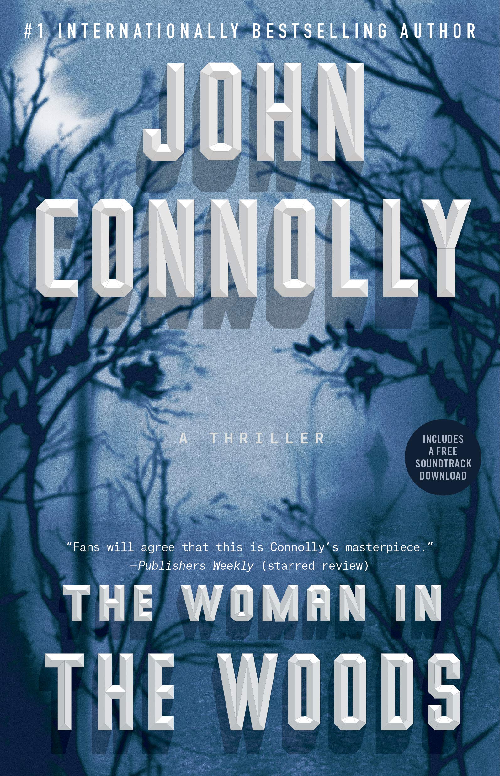 Amazon Com The Woman In The Woods A Thriller 16 Charlie Parker Connolly John Books