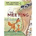 The Meeting (Mr. Badger and Mrs. Fox)
