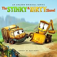 The Stinky & Dirty Show (Music from the Amazon Original Series)