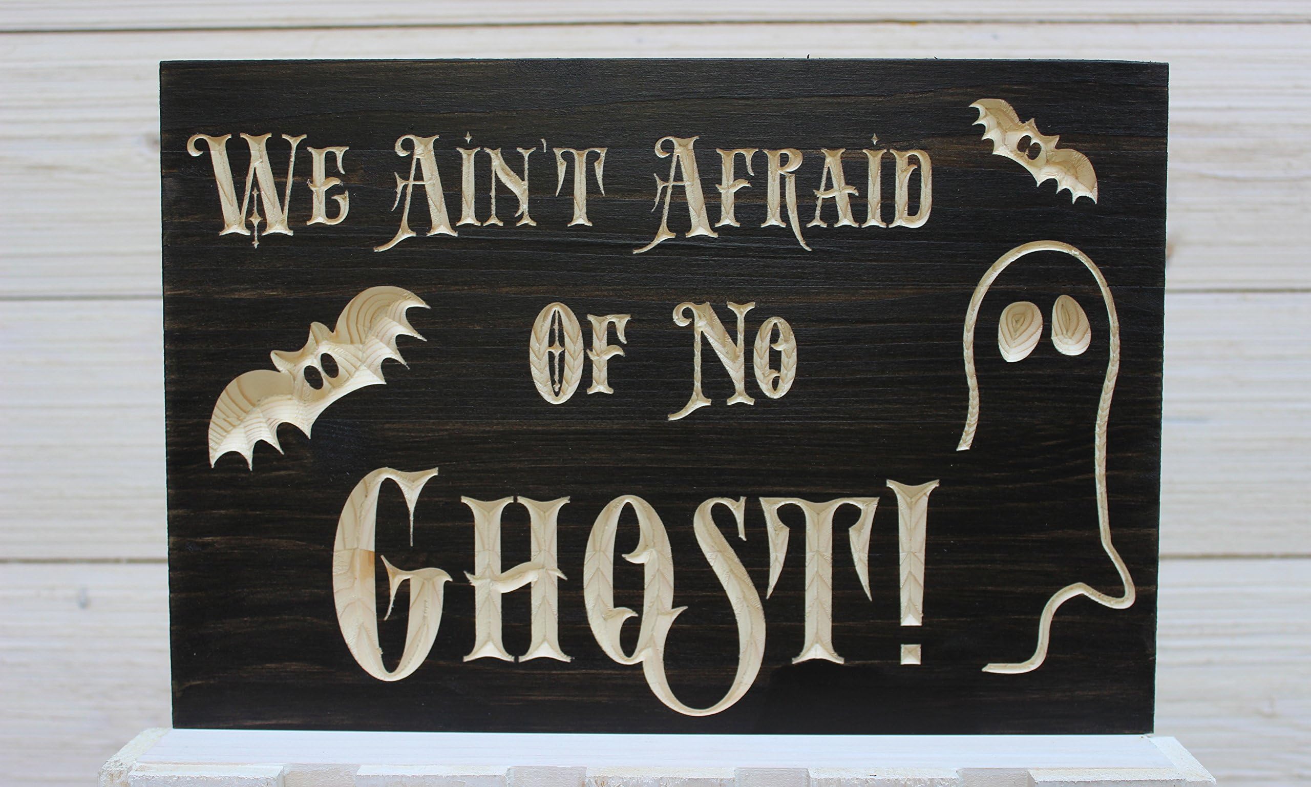 Artis Designs We Ain't Afraid of No Ghosts! Halloween Sign Espresso