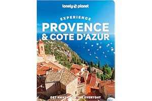 Lonely Planet Experience Provence & the Cote d'Azur (Travel Guide)