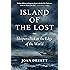Island of the Lost: Shipwrecked at the Edge of the World