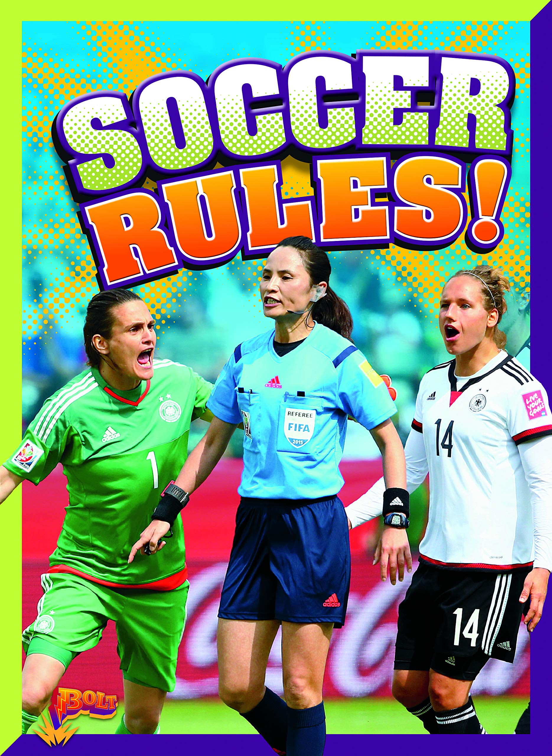 rules of soccer on Soccer Rules Megan Cooley Peterson 9781680721683 Amazon Com Books