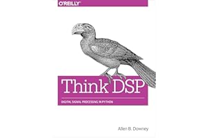 Think DSP: Digital Signal Processing in Python