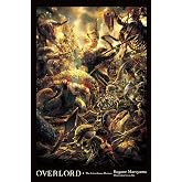 Overlord, Vol. 4 (light novel): The Lizardman Heroes (Volume 4)