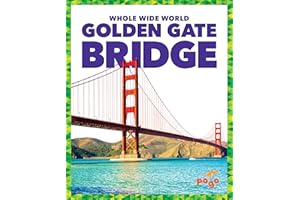 Golden Gate Bridge (Pogo Books: Whole Wide World)