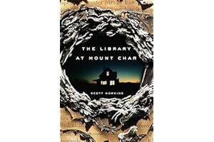 The Library at Mount Char: A Novel