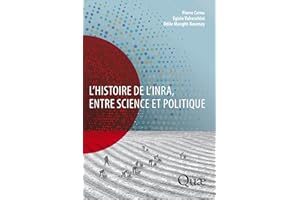 L'histoire de l'Inra, entre science et politique (French Edition)