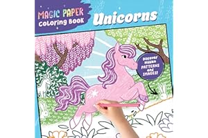 Magic Paper Coloring Book: Unicorns: Discover Hidden Patterns and Images!