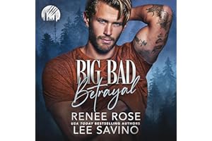 Big Bad Betrayal: An Enemies-to-Lovers Wolf Shifter Romance