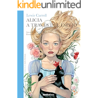 Alicia a través del espejo (Ilustrados) (Spanish Edition) book cover Alicia a través del espejo (Ilustrados) (Spanish Edition) book cover