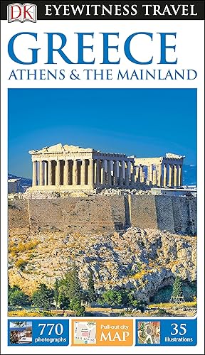 Download DK Eyewitness Greece, Athens and the Mainland PDF