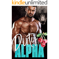 Dirty Alpha (The Alpha's Obsession Book 2) book cover