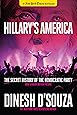 Hillary's America: The Secret History of the Democratic Party