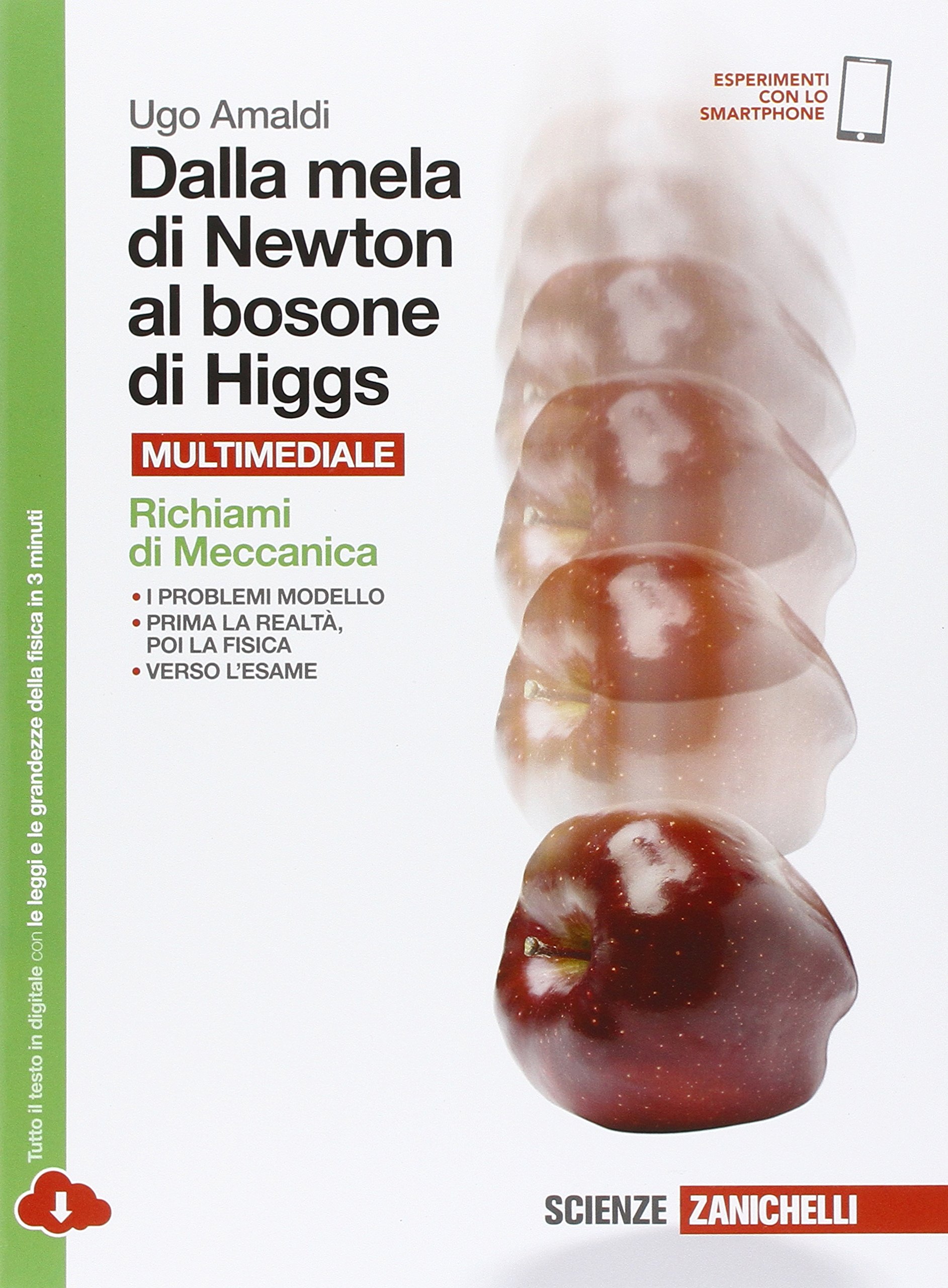 Dalla Mela Di Newton Al Bosone Di Higgs 4 Soluzioni