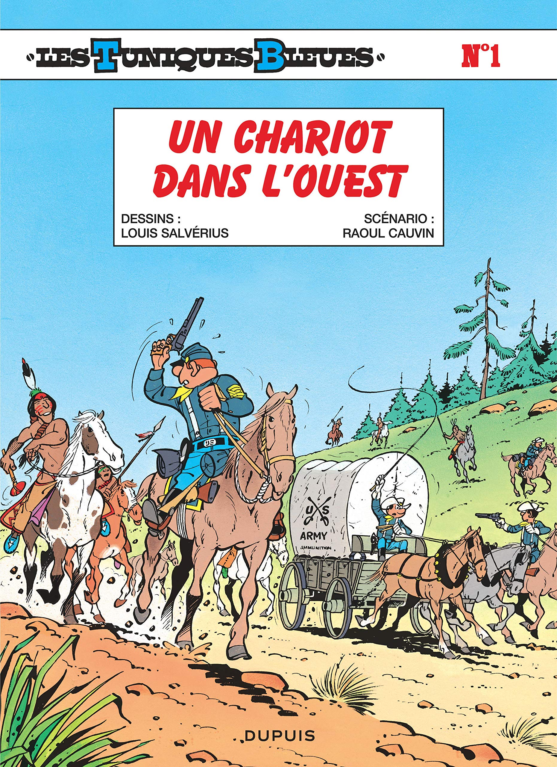 Tuniques Bleues Les 01 Chariots Dans L Ouest Lambil Willy Amazon Ca Books