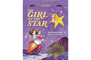 The Girl on the Star (The Adventures of Jam and Lina)