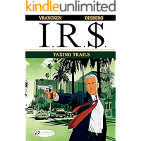 I.R.$. - Volume 1 - Taxing Trails book cover