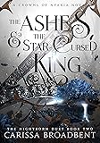 The Ashes and the Star-Cursed King