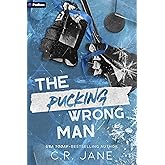 The Pucking Wrong Man: A Hockey Romance (The Pucking Wrong Series, 4)